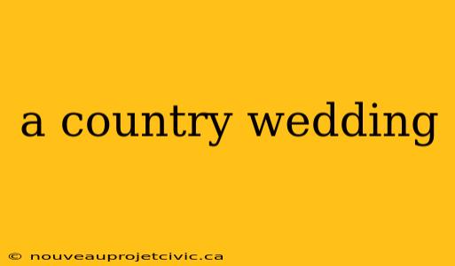 a country wedding