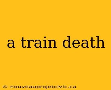 a train death