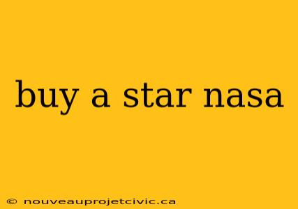 buy a star nasa