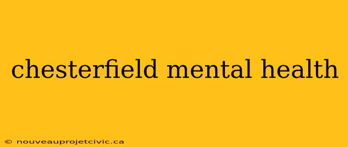 chesterfield mental health