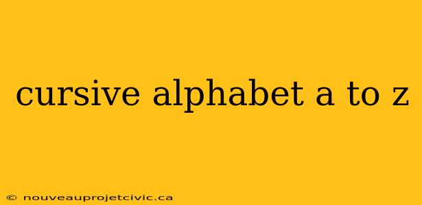 cursive alphabet a to z