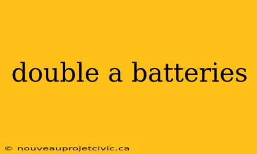 double a batteries