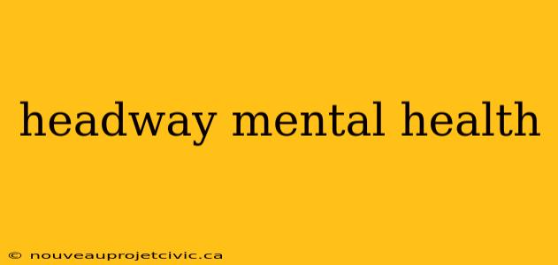 headway mental health