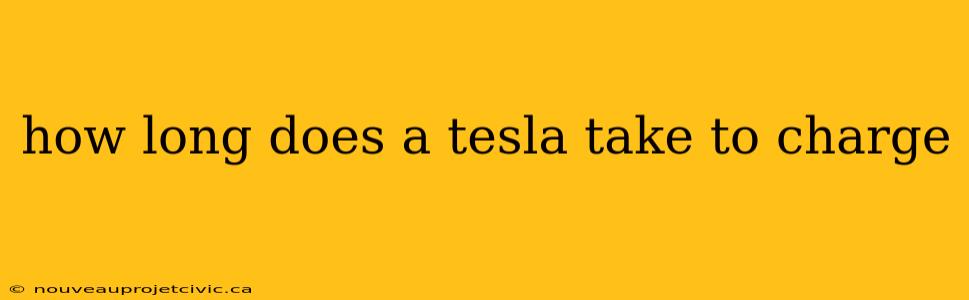 how long does a tesla take to charge