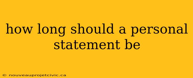 how long should a personal statement be