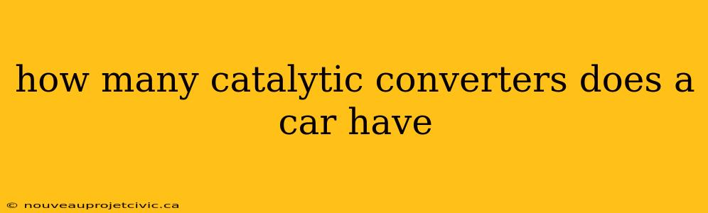 how many catalytic converters does a car have