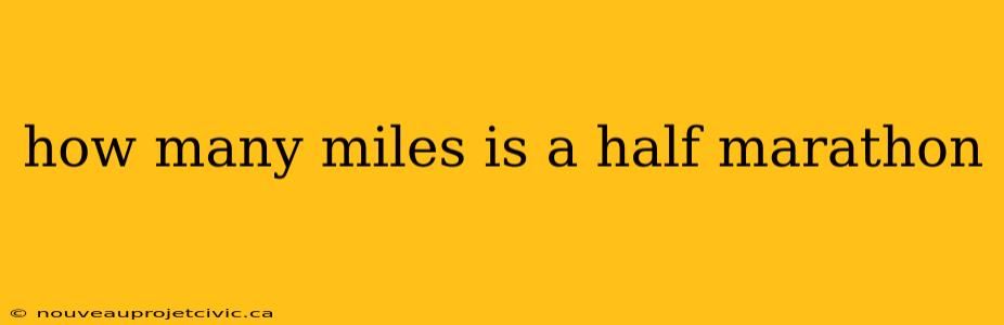 how many miles is a half marathon