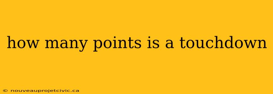 how many points is a touchdown