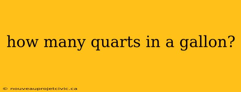 how many quarts in a gallon?