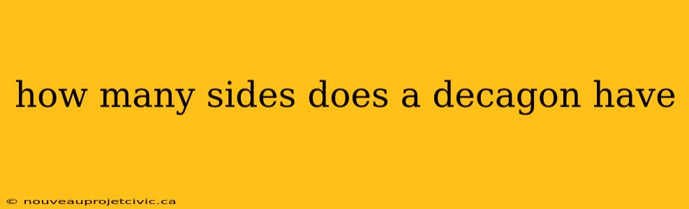 how many sides does a decagon have