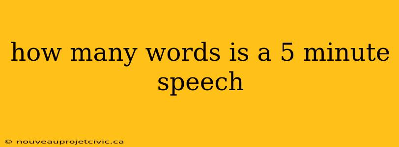 how many words is a 5 minute speech