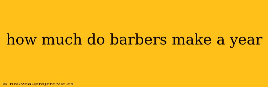 how much do barbers make a year