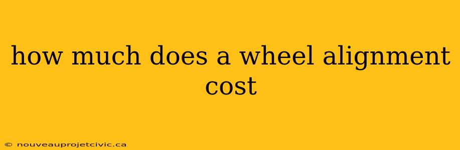 how much does a wheel alignment cost