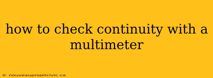 how to check continuity with a multimeter