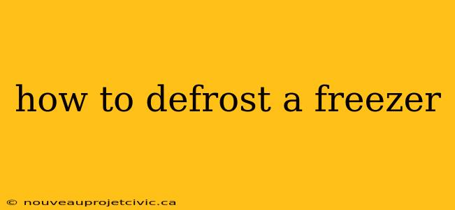 how to defrost a freezer