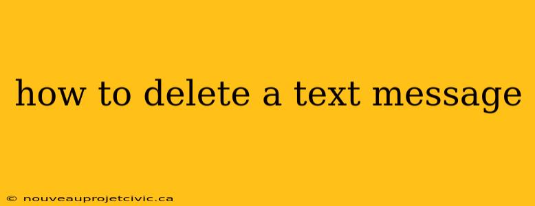 how to delete a text message