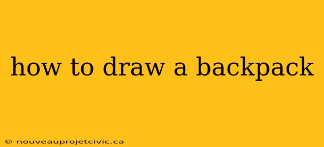 how to draw a backpack