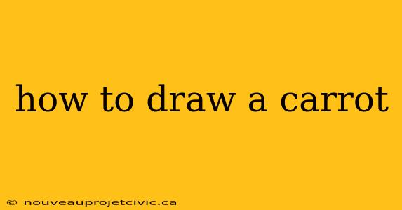 how to draw a carrot