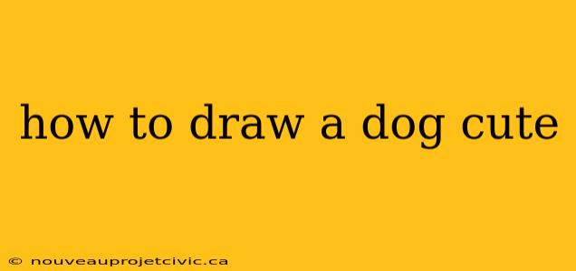 how to draw a dog cute