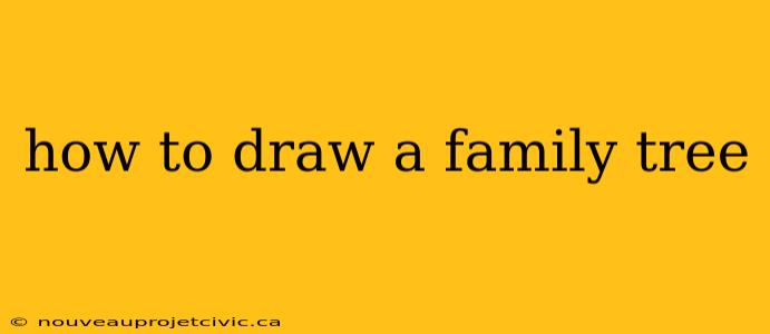 how to draw a family tree