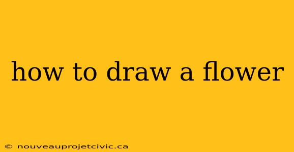 how to draw a flower