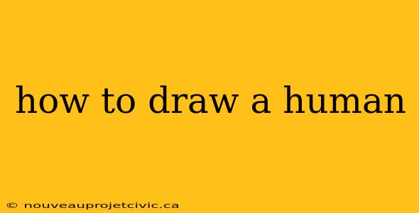 how to draw a human