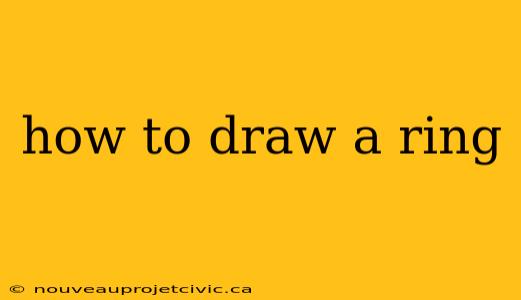 how to draw a ring