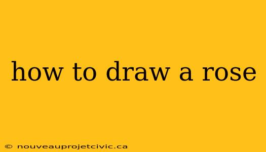 how to draw a rose