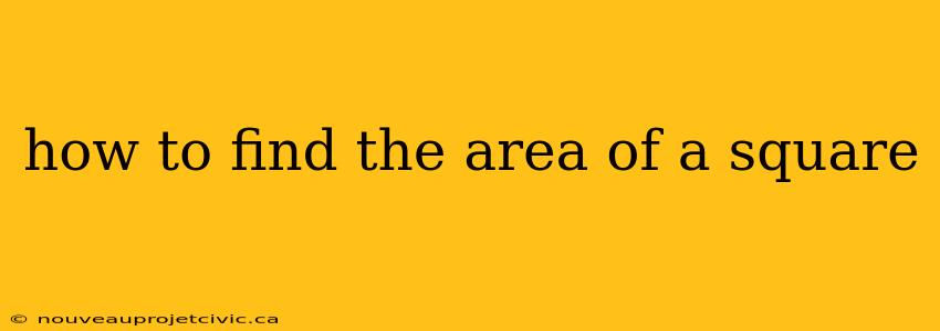 how to find the area of a square