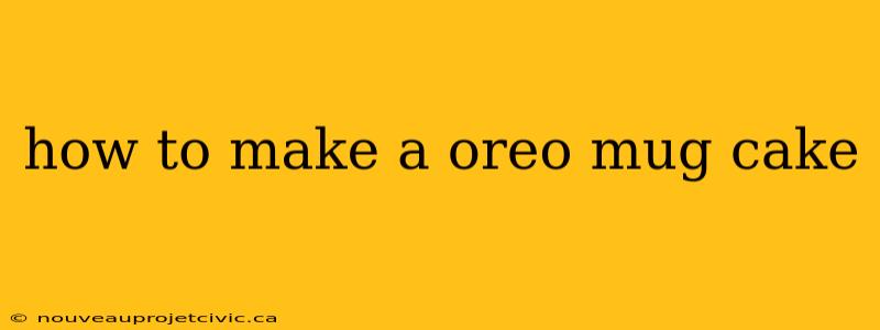 how to make a oreo mug cake