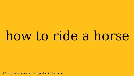 how to ride a horse