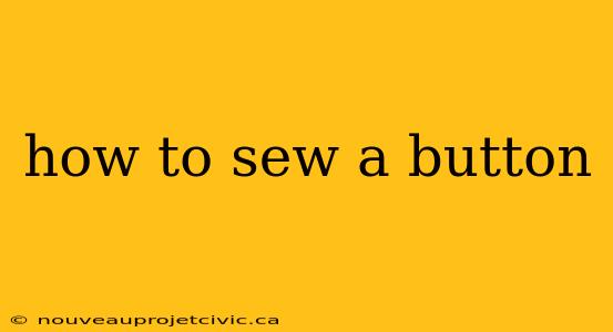 how to sew a button