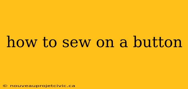 how to sew on a button