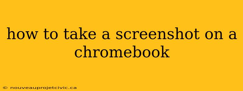 how to take a screenshot on a chromebook