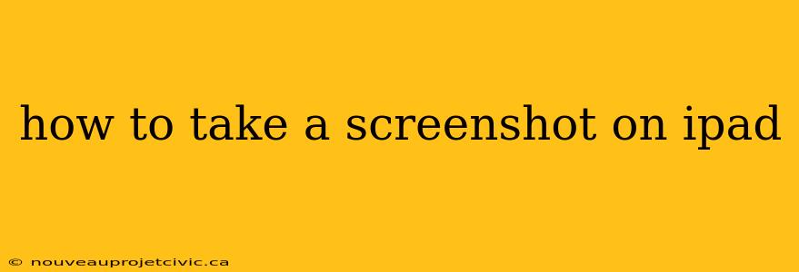 how to take a screenshot on ipad