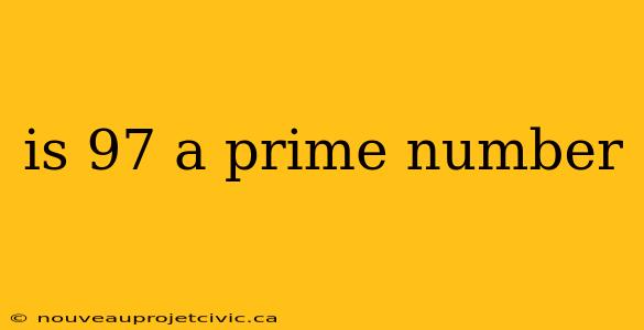 is 97 a prime number