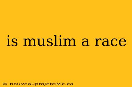 is muslim a race