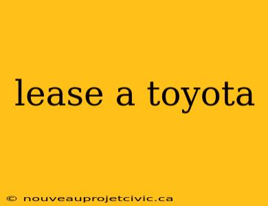 lease a toyota