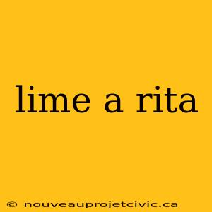 lime a rita