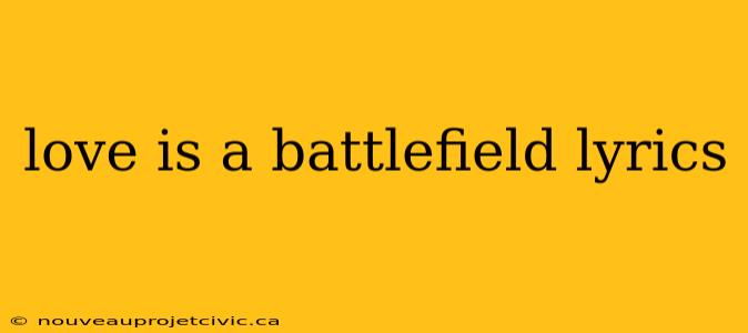 love is a battlefield lyrics