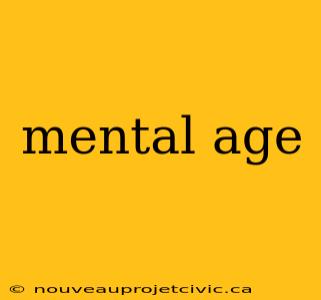 mental age