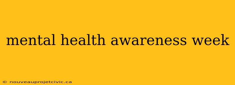 mental health awareness week