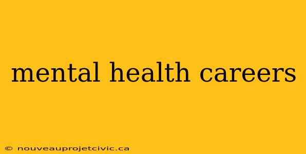 mental health careers