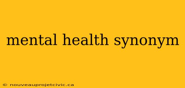 mental health synonym