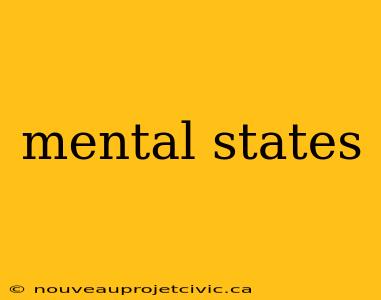 mental states