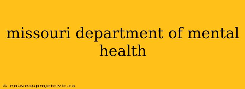 missouri department of mental health