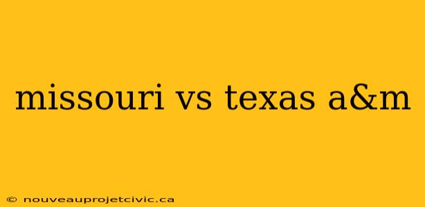 missouri vs texas a&m