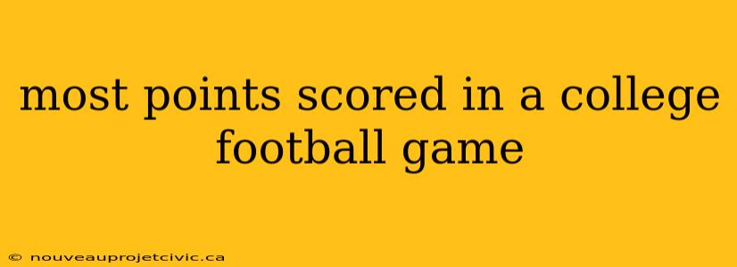 most points scored in a college football game