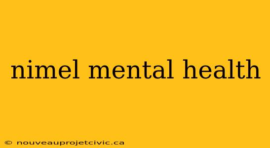 nimel mental health