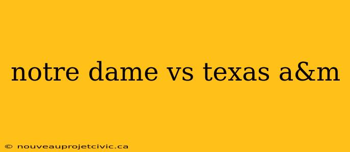 notre dame vs texas a&m